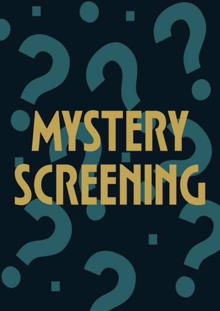 Mystery Screening